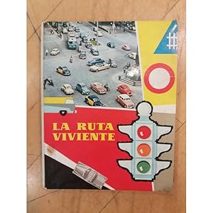 Seller image for La ruta viviente for sale by LLIBRERIA TECNICA