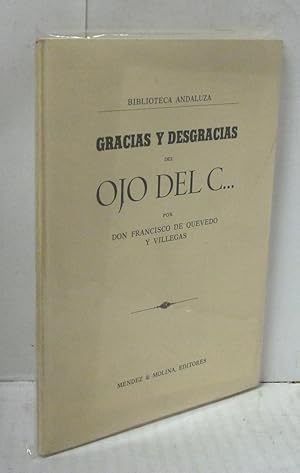 Imagen del vendedor de GRACIAS Y DESGRACIAS DEL OJO DEL C. ( DEFENSA DEL PEDO POR DON MANUEL MARTI) a la venta por LIBRERIA  SANZ