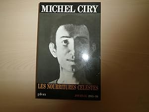 Imagen del vendedor de Les nourritures clestes: Journal 1985-1986 a la venta por Le temps retrouv