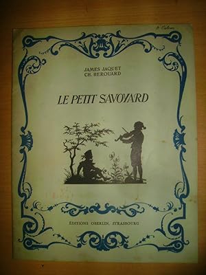 Seller image for LE PETIT SAVOYARD for sale by Bibliofolie