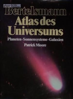 Bild des Verkufers fr Atlas des Universums. Planeten - Sonnensysteme - Galaxien zum Verkauf von obaao - Online-Buchantiquariat Ohlemann