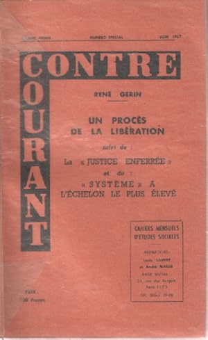 Imagen del vendedor de Un proces de la liberation suivi de : la " justice enterre " et du " systeme " a l'echelon le plus lv a la venta por librairie philippe arnaiz