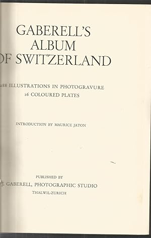 Immagine del venditore per Gaberell's Album of Switzerland: First Volume venduto da Books and Bobs