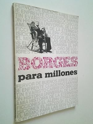 Borges para millones (Texto tomado como base para la película del mismo título)