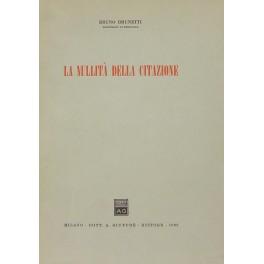 Image du vendeur pour La nullit della citazione mis en vente par Libreria Antiquaria Giulio Cesare di Daniele Corradi