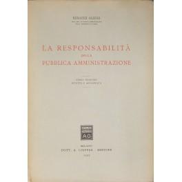 Imagen del vendedor de La responsabilit della pubblica amministrazione a la venta por Libreria Antiquaria Giulio Cesare di Daniele Corradi