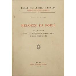 Bild des Verkufers fr Melozzo Da Forl nei documenti, nelle testimonianze dei contemporanei e nella bibliografia zum Verkauf von Libreria Antiquaria Giulio Cesare di Daniele Corradi