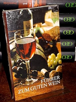 Führer zum guten Wein. Bearbeitet von Francois Schoepfer.