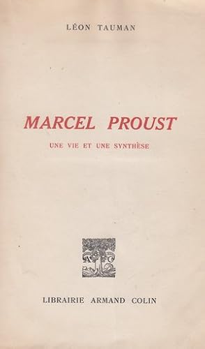 Seller image for Marcel Proust - une vie et une synthse - for sale by Le Petit Livraire