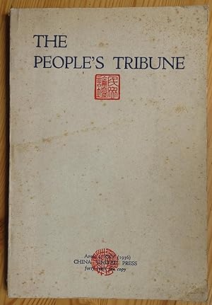 Imagen del vendedor de The People's Tribune. A journal of fact and opinion about China and other countries. Edited by T'ang Leang-li. Vol. XIII (new series) April 1, XXV (1936), No. 1. a la venta por Antiquariat Thomas Mertens