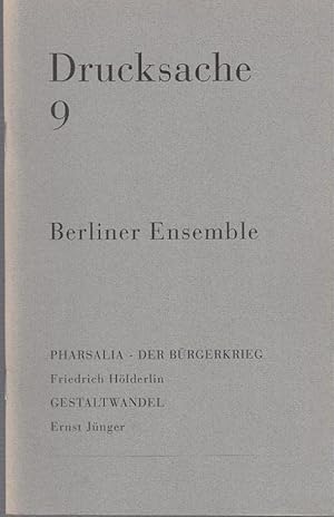 Seller image for Drucksache 9. Pharsalia - Der Brgerkrieg. Friedrich Hlderlin. Gestaltwandel. Ernst Jnger. for sale by Antiquariat Carl Wegner