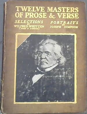 Bild des Verkufers fr Twelve Masters of Prose & Verse zum Verkauf von Chapter 1