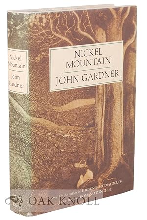 Seller image for NICKEL MOUNTAIN for sale by Oak Knoll Books, ABAA, ILAB