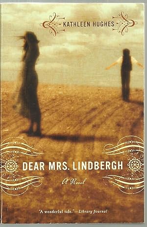 Seller image for Dear Mrs. Lindbergh, A Novel for sale by Sabra Books