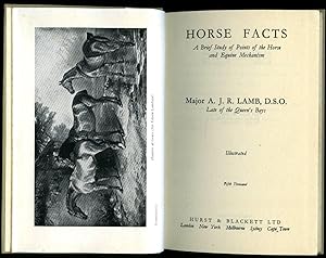 Image du vendeur pour Horse Facts; A Brief Study of Points of the Horse and Equine Mechanism mis en vente par Little Stour Books PBFA Member