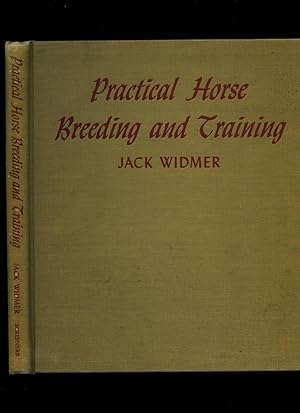 Imagen del vendedor de Practical Horse Breeding and Training a la venta por Little Stour Books PBFA Member