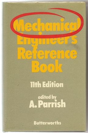 Seller image for Mechanical Engineer's Reference Book for sale by Alan Newby