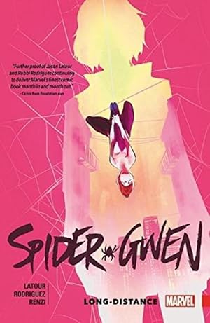 Seller image for Spider-gwen Vol. 3: Long Distance (Paperback) for sale by Grand Eagle Retail