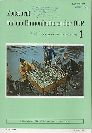 Zeitschrift für die Binnenfischerei der DDR 28.Jahrgang 1981 Hefte 1