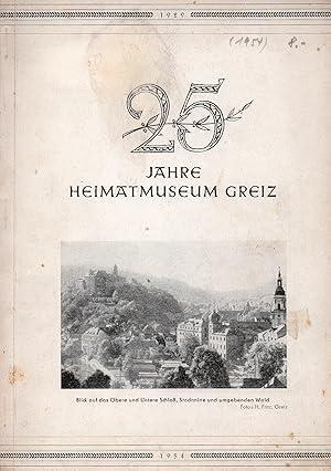 Imagen del vendedor de 25 Jahre Heimatmuseum Greiz a la venta por Clivia Mueller