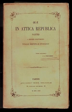 Quae in Attica republica partes a scenicis scriptoribus vulgo defensae fuerint. [thèse]