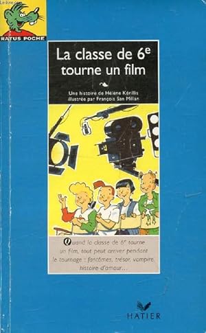 Bild des Verkufers fr LA CLASSE DE 6e TOURNE UN FILM (RATUS POCHE, 17) zum Verkauf von Le-Livre