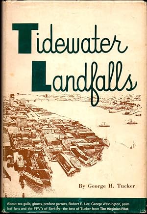 Imagen del vendedor de Tidewater Landfalls a la venta por Kenneth Mallory Bookseller ABAA