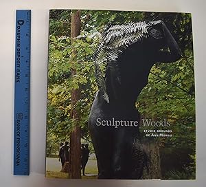 Seller image for Sculpture Woods: Studio Grounds of Ann Morris for sale by Mullen Books, ABAA