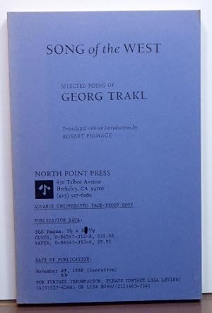 Seller image for SONG OF THE WEST: SELECTED POEMS OF GEORG TRAKL [Advance Uncorrected Page- Proof) for sale by RON RAMSWICK BOOKS, IOBA