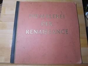 Seller image for Die Malerei der Renaissance for sale by Antiquariat im Kaiserviertel | Wimbauer Buchversand