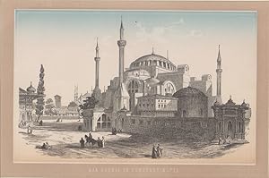 Orig. kolorierter Holzstich - Aja Sophia in Constantinopel.