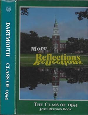 Seller image for More Reflections: The Class of 1954, 50th Reunion Book for sale by Once Read Books