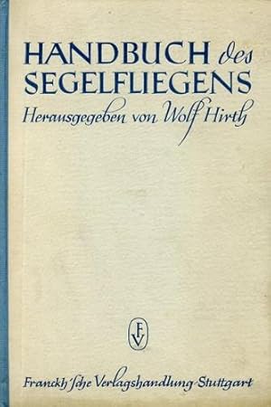 Imagen del vendedor de Handbuch des Segelfliegens, a la venta por Antiquariat Lindbergh