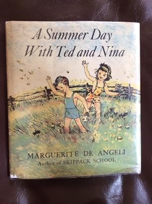 A Summer Day with Ted and Nina