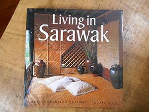 LIVING IN SARAWAK