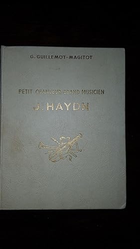 Imagen del vendedor de PETIT CHANTEUR GRAND MUSICIEN J.HAYDN. a la venta por AHA BOOKS