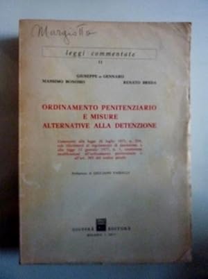 ORDINAMENTO PENITENZIARIO E MISURE ALTERNATIVE ALLA DETENZIONE Prefazione di Giuliano Vassalli