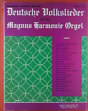 Seller image for Deutsche Volkslieder fr die Magnus Harmonie Orgel, Buch 33 for sale by biblion2