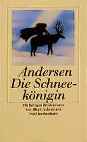Seller image for Die Schneeknigin Ein Mrchen in sieben Geschichten for sale by antiquariat rotschildt, Per Jendryschik