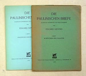 Die Paulinischen Briefe. Klanglich untersucht und herausgegeben von E. Sievers. [2 Bde.].
