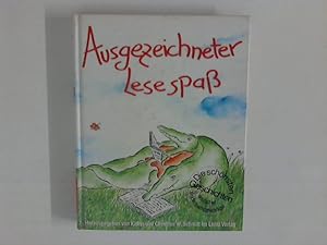 Seller image for Ausgezeichneter Lesespa : Die schnsten Geschichten deutscher Kinderbuch-Preistrger Hrsg. von W. Christian Schmitt & Katrin Schmitt for sale by ANTIQUARIAT FRDEBUCH Inh.Michael Simon