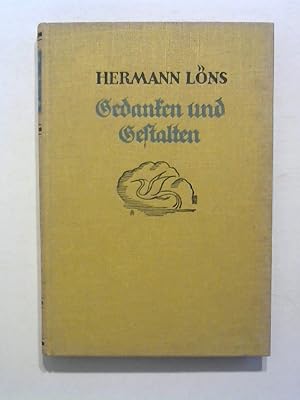 Image du vendeur pour Gedanken und Gestalten. Aus dem Nachlasse herausgegeben von Wilhelm Deimann. mis en vente par Buecherhof