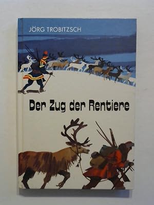 Der Zug der Rentiere