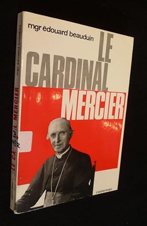 Image du vendeur pour Le cardinal Mercier mis en vente par Abraxas-libris