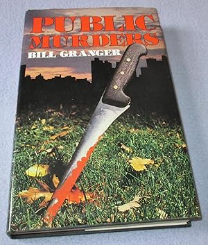 Imagen del vendedor de Public Murders (1st Edition) a la venta por Bramble Books
