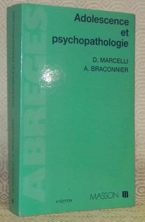 Seller image for Adolescence et psychopathologie. Prface du professeur D. Widlcher. 4e Edition. Collection: Abrgs. for sale by Bouquinerie du Varis