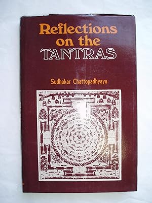 Bild des Verkufers fr Reflections on the Tantras zum Verkauf von Expatriate Bookshop of Denmark