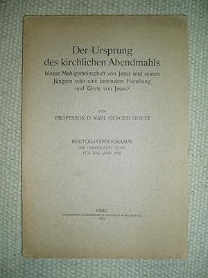 Imagen del vendedor de Der Ursprung des kirchlichen Abendmahls : blosse Mahlgemeinschaft von Jesus und seinen Jngern oder eine besondere Handlung .,., a la venta por Expatriate Bookshop of Denmark