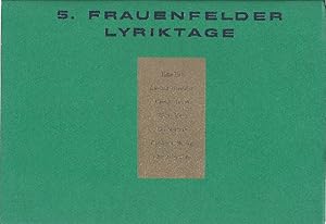 Seller image for Dokumentation / 5. Frauenfelder Lyriktage [17. - 18. September 1999 im Eisenwerk Frauenfeld] for sale by Antiquariat Lcke, Einzelunternehmung