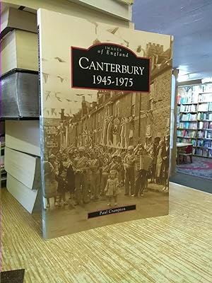 Canterbury 1945-1975 (Archive Photographs: Images of England)